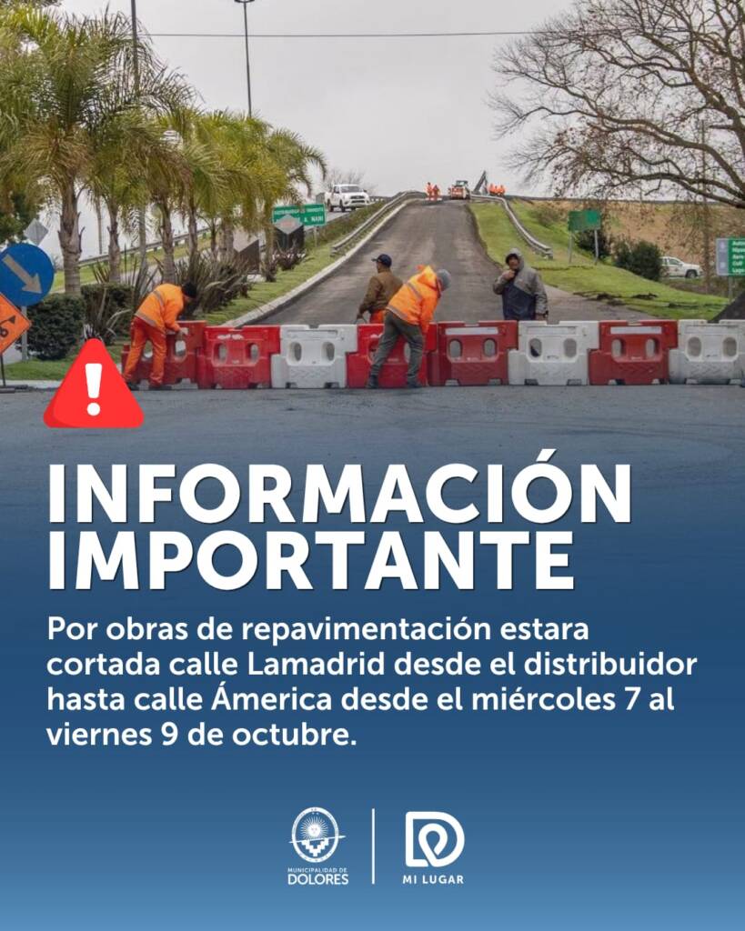 CORTE DE TRÁNSITO EN CALLE LAMADRID POR OBRAS DE REPAVIMENTACIÓN